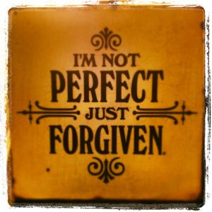 not-perfect-just-forgiven